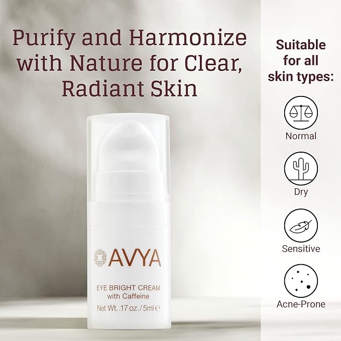AVYA Eye Bright Cream (0.17oz / 5ml) - Advanced Ayurvedic Skincare/Caffeine Reduces Dark Circles and Puffiness/Tightens and Reduces Fine Lines Around Eyes