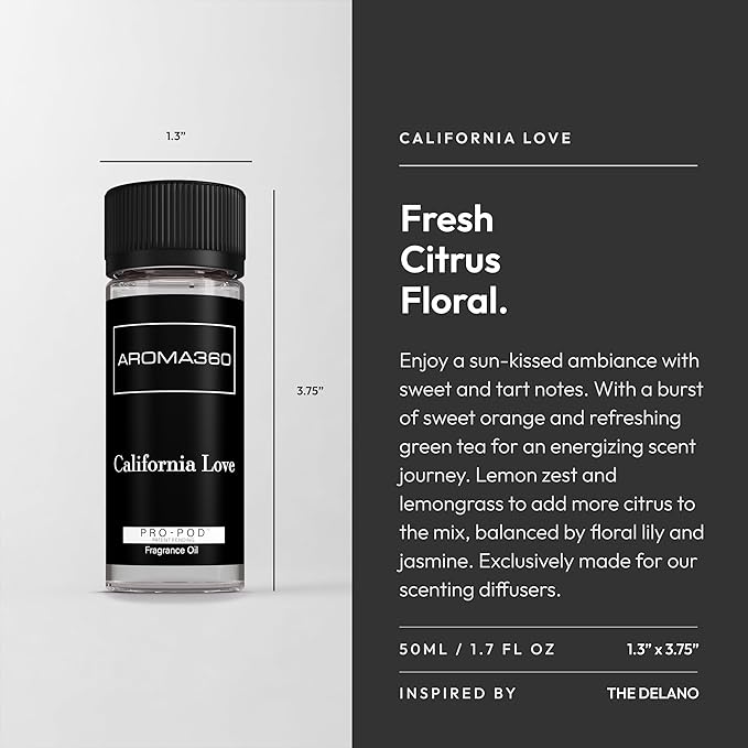 Aroma360 Pro Pod - Fragrance Oil Inspired by The Delano - Scent Includes Green Tea, Lemongrass & Lily - California Love, 50mL/1.7 fl oz