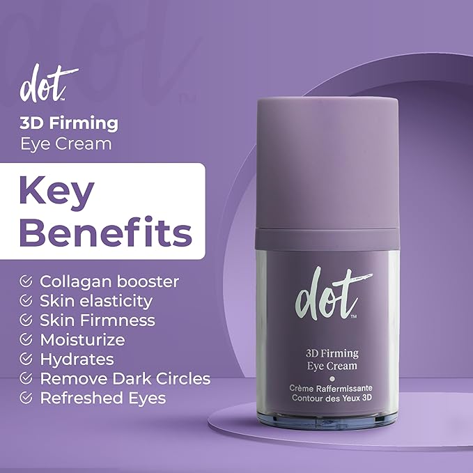 dot 3D Firming Eye Cream - Multi Action Eye Cream - Suitable for All Skin Types – Best Product For Mature Skin & Under Eye Area - Daily Regenerating Wrinkle Cream - Menopause Skincare - 1 Oz