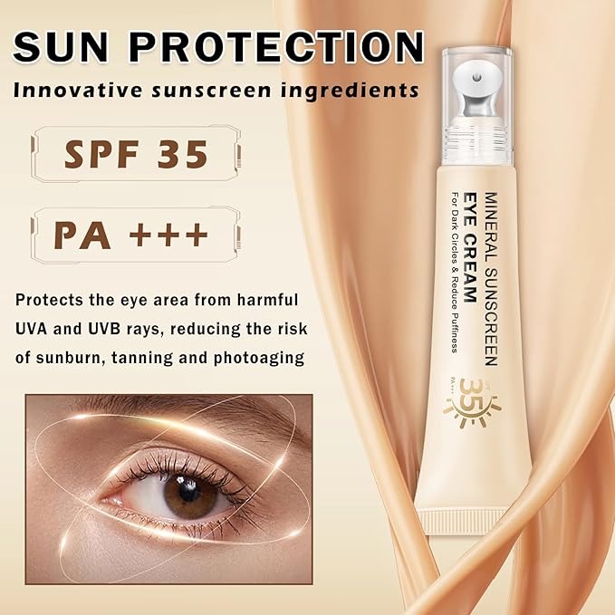 Mineral Sunscreen Eye Cream,3-in-1 Under Eye Cream,for Puffiness and Bags Under Eyes,Dark Circle and Wrinkles,Anti Aging,Under Eye Brightener and Concealer,SPF 35 （Light）