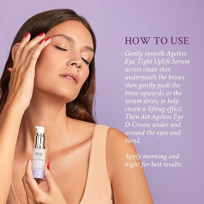 PRAI Beauty Ageless Hydrating amd Amti-Aging | Ageless Eye D-Crease and Ageless Eye Tight Uplift Serum